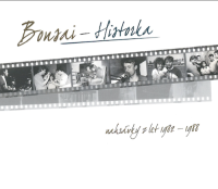 Bonsai - Historka (nahrávky z let 1982-1988)